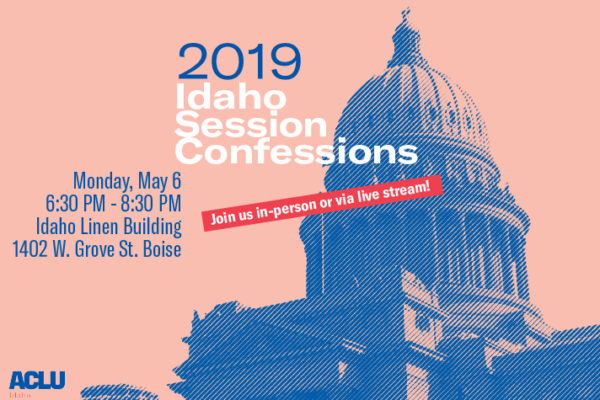 Idaho Session Confession