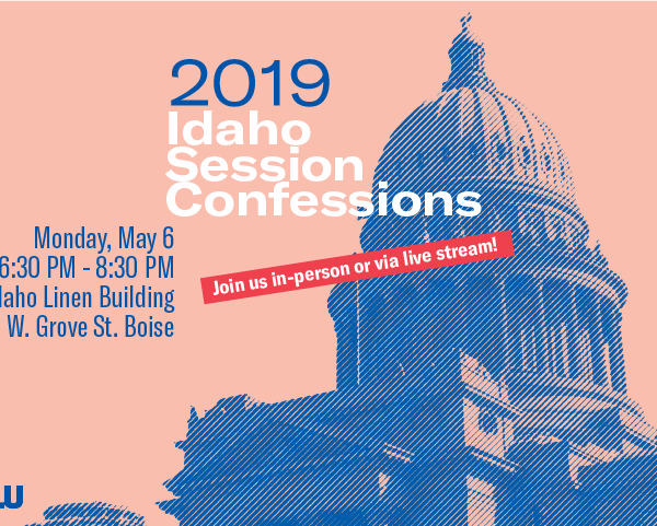Idaho Session Confession