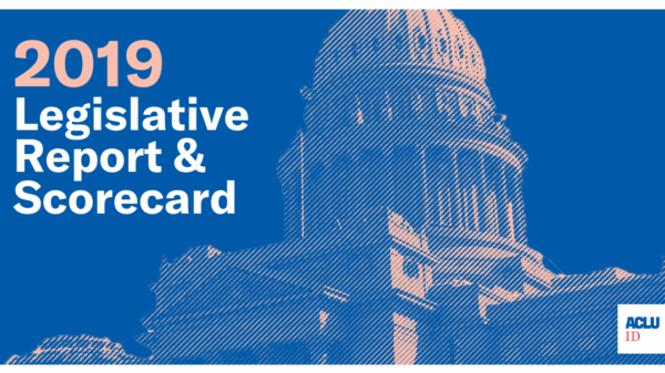 Idaho Legislative Report