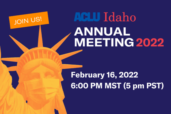 ACLU Idaho 2022 annual meeting