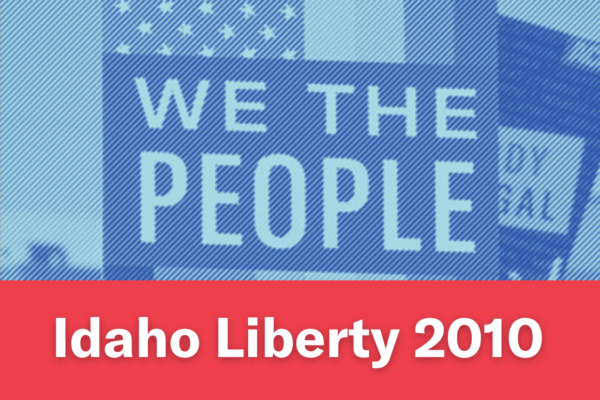A blue image of a person holding a "We The People" sign. Text below the image reads "Idaho Liberty 2010"