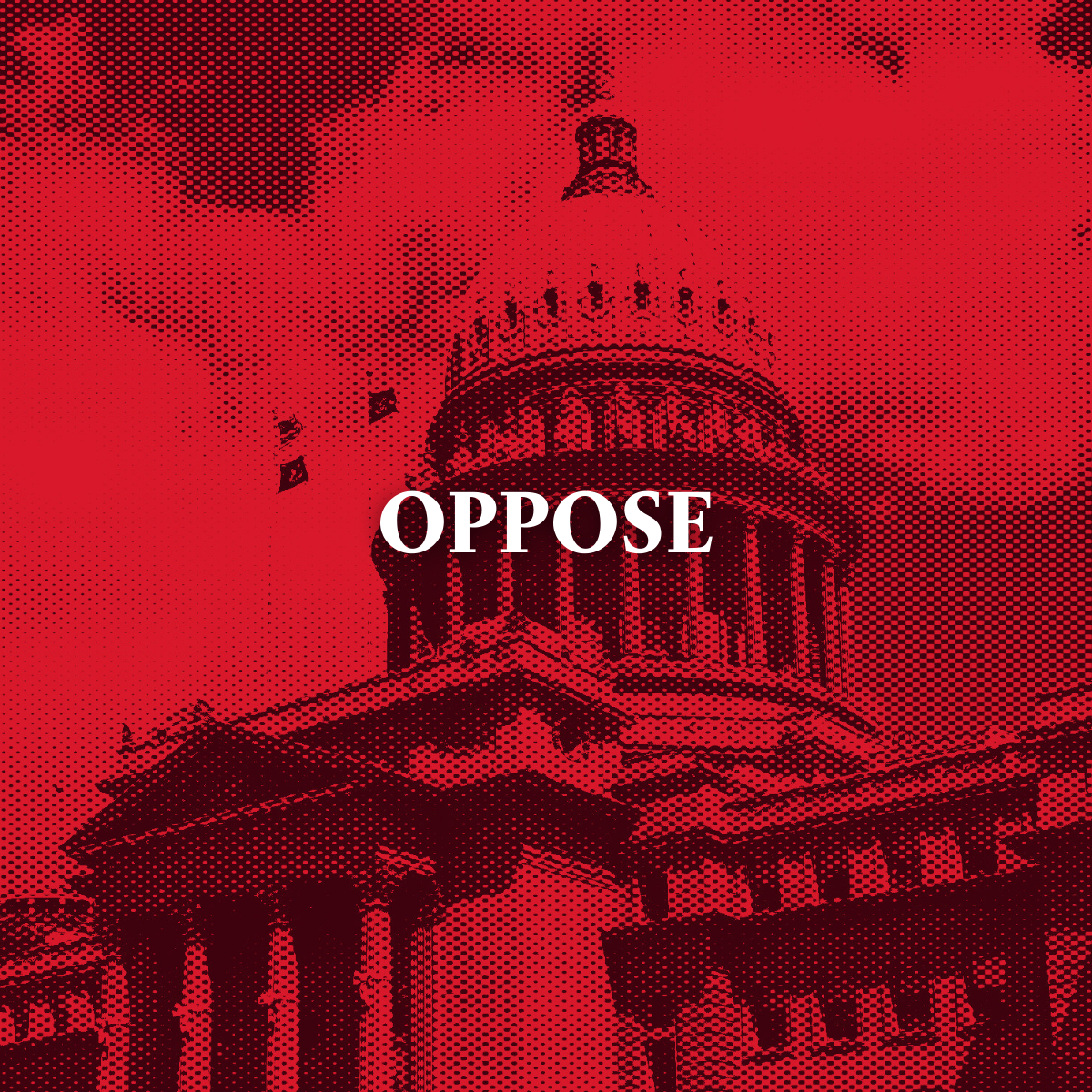 Red image of the Idaho capitol with text "oppose"
