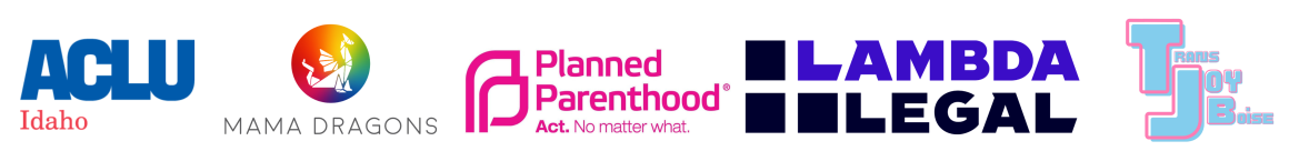 Logos from left to right for: ACLU of Idaho, Mama Dragons, Planned Parenthood, Lambda Legal, and Trans Joy Boise