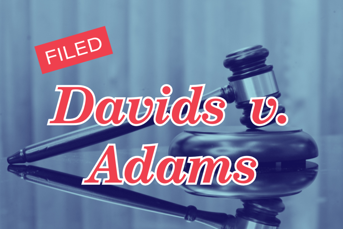 Bold red text reads "filed: Davids v. Adams" with a blue image of a gavel in the background.